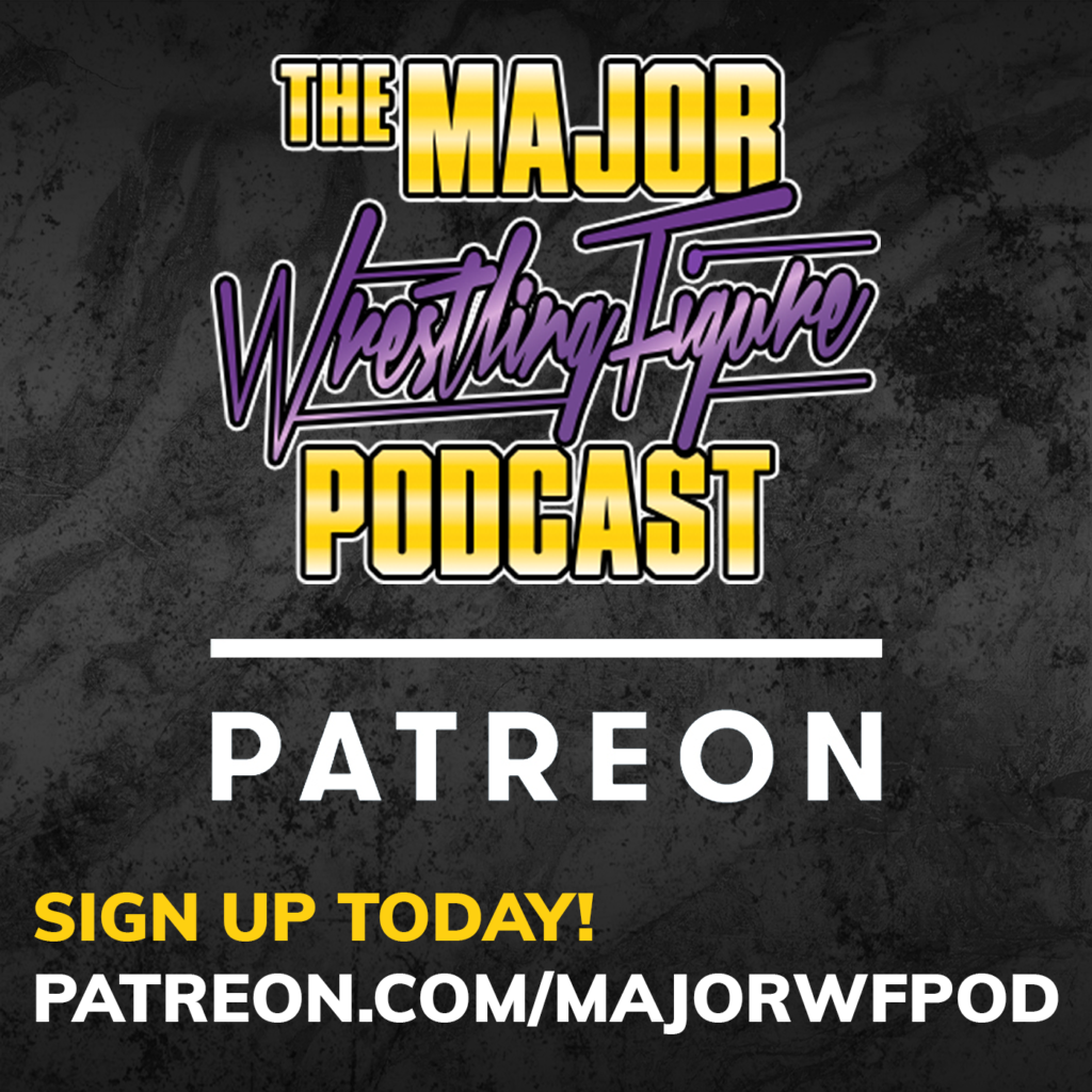 Patreon – The Major Wrestling Figure Podcast